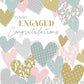 You're Engaged Hearts Greeting Card