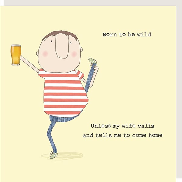 Rosie Made A Thing Born to Be Wild Greetings Card