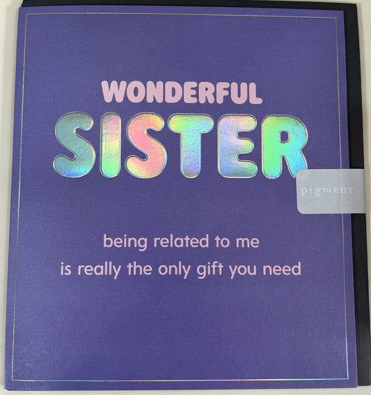 Wonderful Sister Birthday Greetings Card