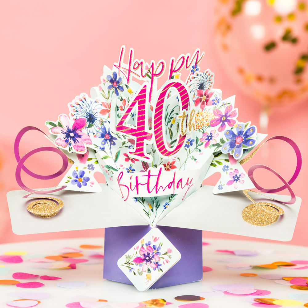 40th Birthday Flowers - Pop Up Greetings Card