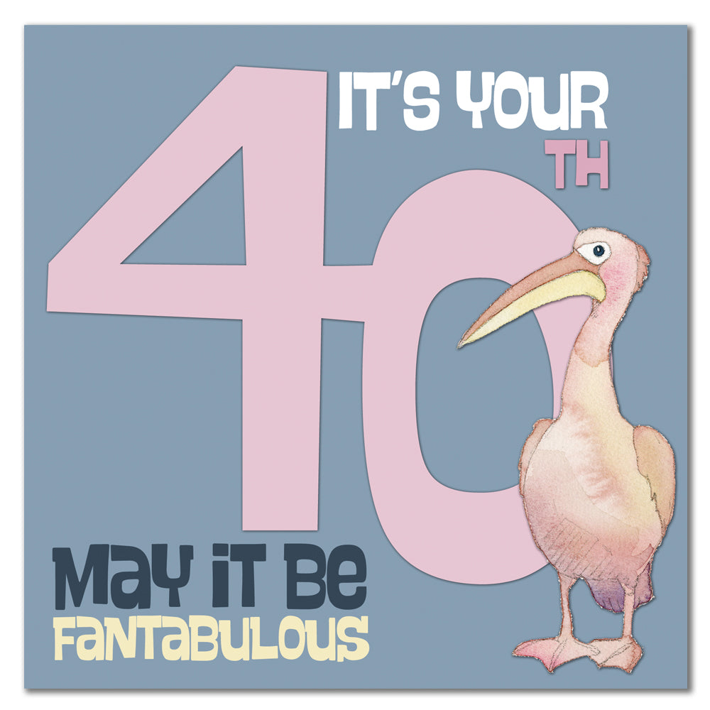 Emma Ball Fantabulous 40th - Feathery Feelgoods Birthday Card